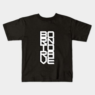 born to rave Kids T-Shirt